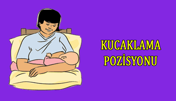 Kucaklama Pozisyonu