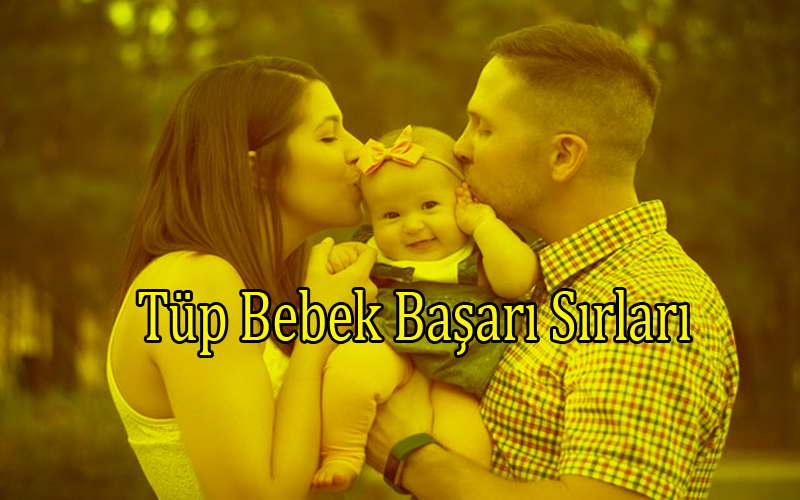 Tüp Bebek Tedavisinde Başarılı Olma Olasılığı Arttırma